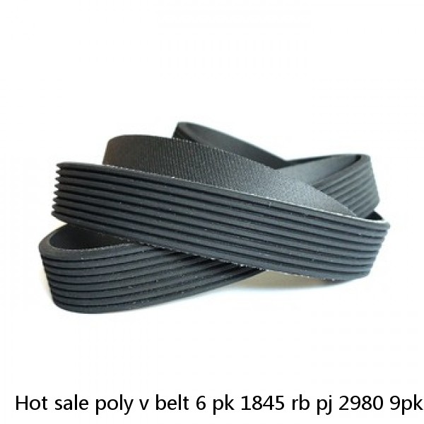 Hot sale poly v belt 6 pk 1845 rb pj 2980 9pk1275 vanbelt 6pje 1184 vanbelt 210j 4jb1 fan belt for isuzu