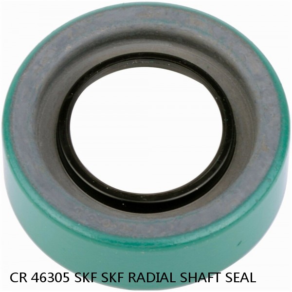 CR 46305 SKF SKF RADIAL SHAFT SEAL