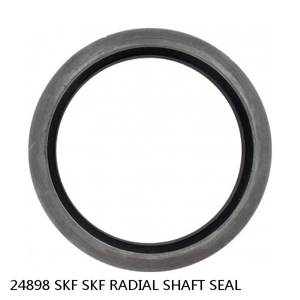 24898 SKF SKF RADIAL SHAFT SEAL