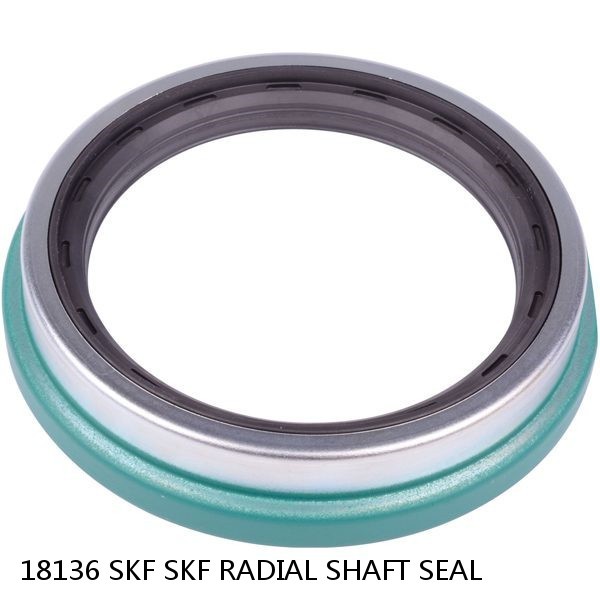 18136 SKF SKF RADIAL SHAFT SEAL