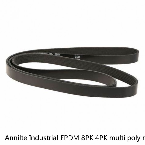 Annilte Industrial EPDM 8PK 4PK multi poly rib 6PK v belt 6pk2390 v-ribbed belt