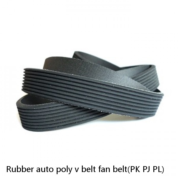 Rubber auto poly v belt fan belt(PK PJ PL)